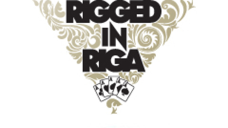 Rigged in Riga GSOP Live ietvaros
No 5.-10. oktobrim
Royal Casino, Rīgā
Sponsors: http://www.Betsafe.com