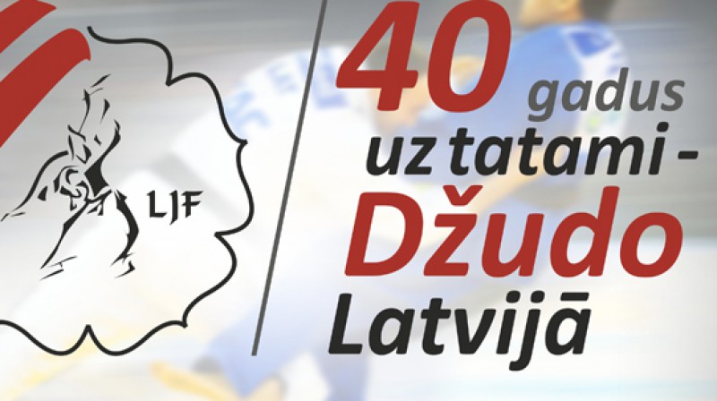 Latvijas Džudo federācijai 40 gadu jubileja 
Foto: judo.org.lv