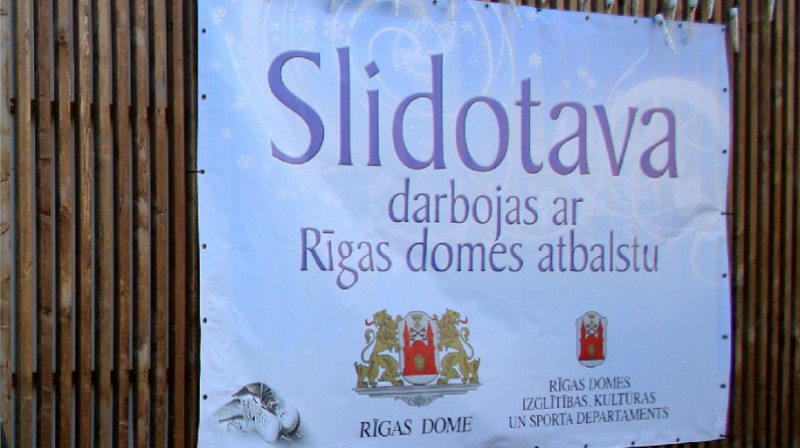 Slidotava (2013) 
Foto: Dmitrijs Suļžics, F64