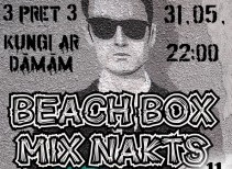 Piektdienas vakarā turnīrs "Beach Box Mix Nakts"
