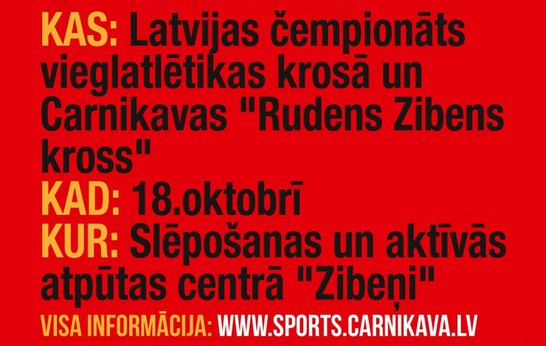 18. oktobrī Carnikavā notiks Latvijas čempionāts vieglatlētikas krosā