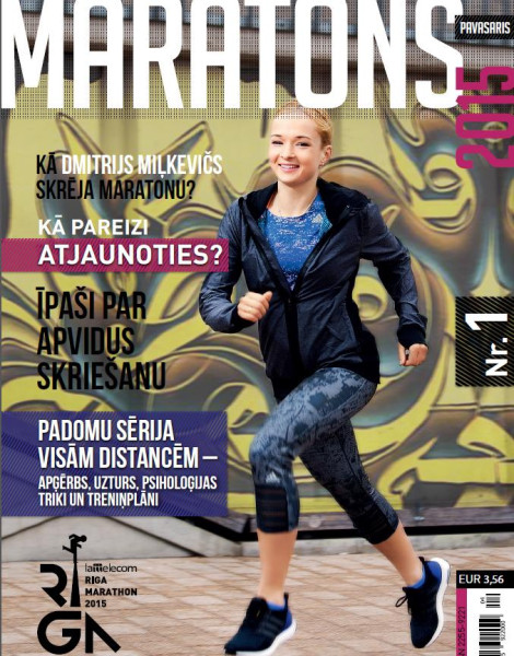 Jaunākais žurnāla «Maratons» numurs ļaus labāk sagatavoties skriešanas sezonai