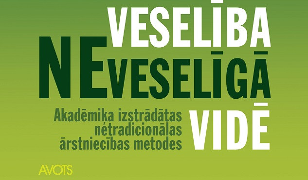 Cilvēka veselība neveselīgā vidē