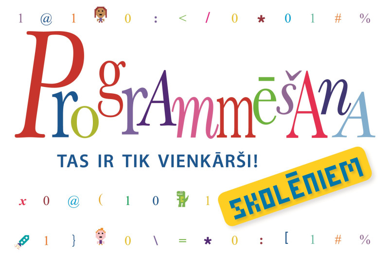 Grāmata: Kā no programmu lietotāja kļūt par to radītāju?