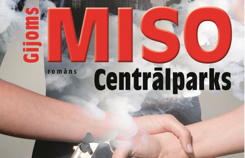 “Centrālparks” – jauns spriedzes romāns