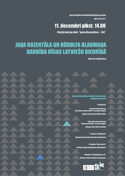JAŅA ROZENTĀLA UN RŪDOLFA BLAUMAŅA DARBĪBA RĪGAS LATVIEŠU BIEDRĪBĀ