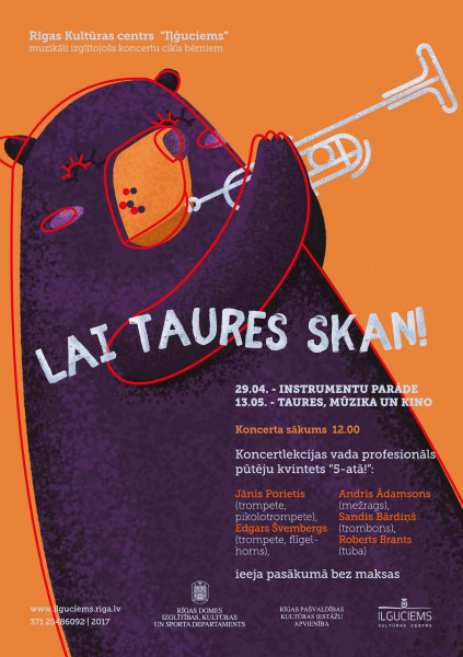Muzikāli izglītojošs koncertu cikls bērniem “Lai taures skan!”