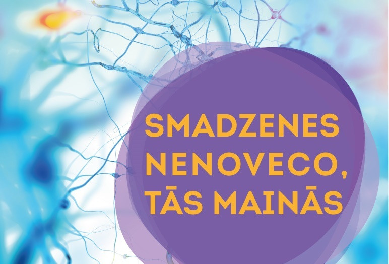 Smadzenes nenoveco, tās mainās