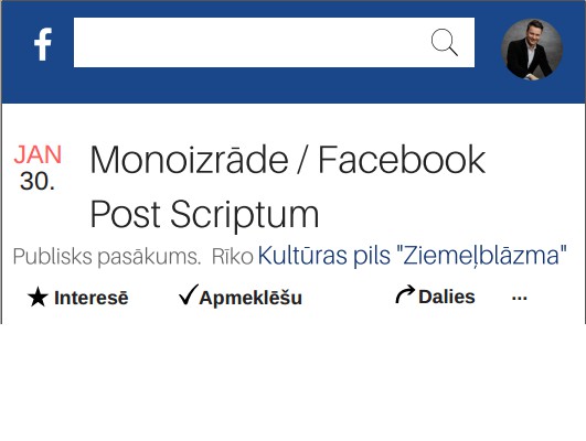 Kultūras pils „Ziemeļblāzma” Lielajā zālē Andra Buļa monoizrāde „Facebook. Post Scriptum”