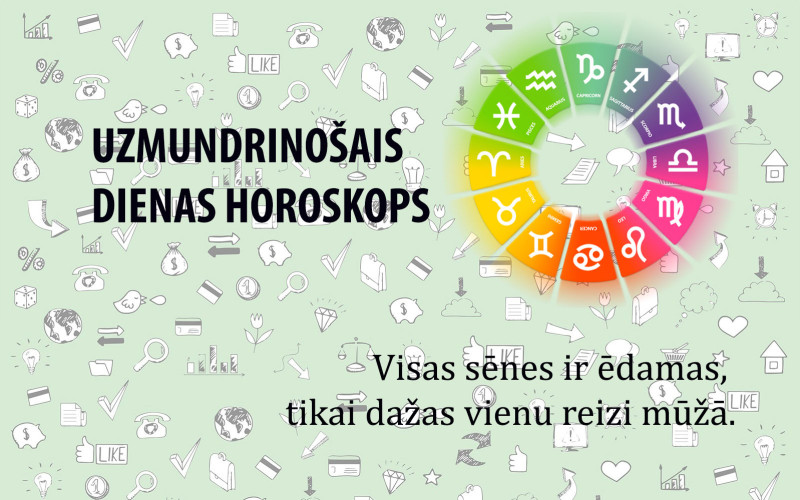 Horoskopi veiksmīgai dienai 10. maijam
