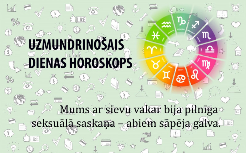 Uzmundrinošie horoskopi 12. februārim visām zodiaka zīmēm