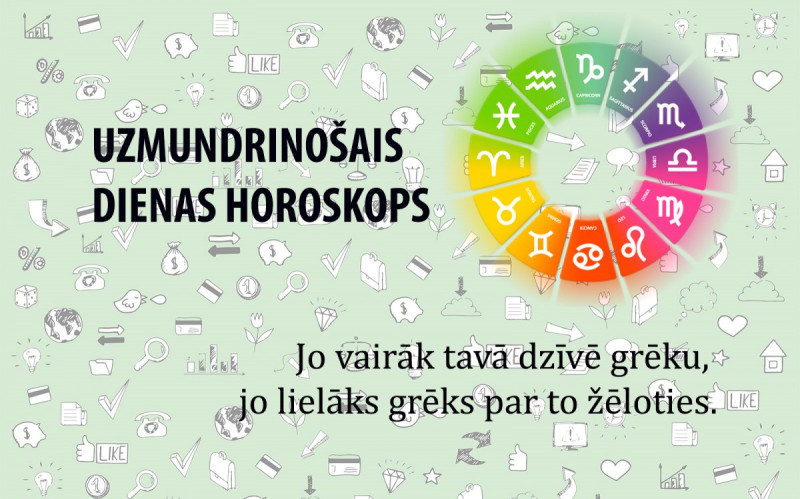 Uzmundrinošie horoskopi 15. februārim visām zodiaka zīmēm
