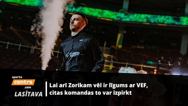 Zoriks: ''Spēlēt Eiropas čempionātā Rīgā ir viens no maniem mērķiem''