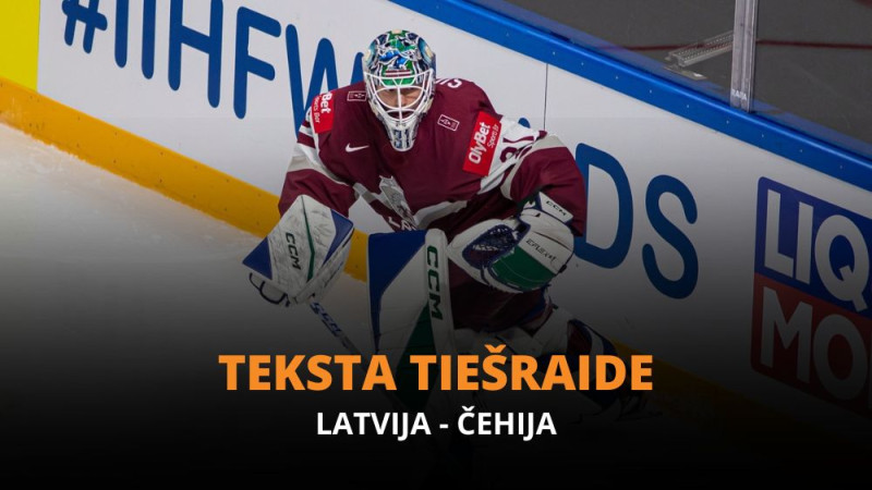 Teksta tiešraide: Latvija - Čehija 4:3 (spēle galā)