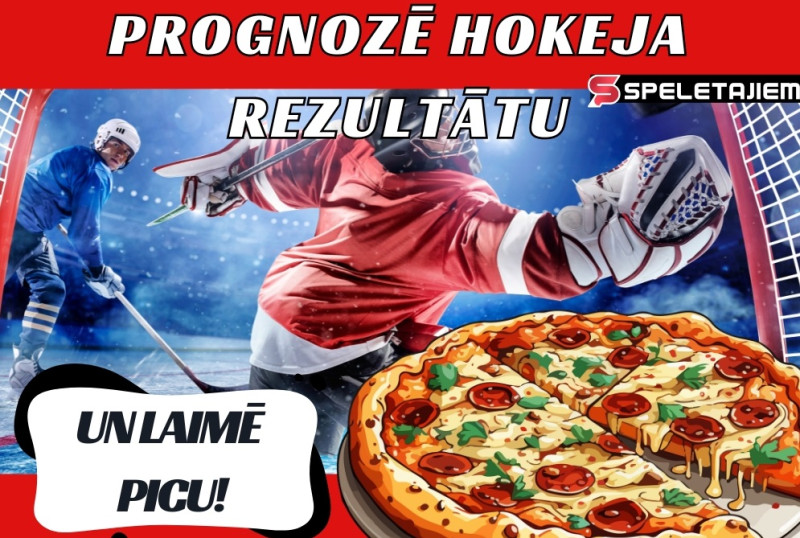 Prognozē Latvijas hokeja izlases spēļu iznākumus un laimē picas!