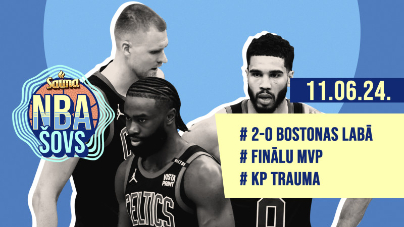 Klausītava | "Sauna": "Celtics" kontrolē finālsēriju