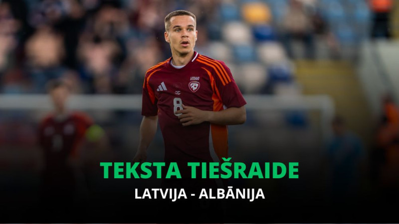 Teksta tiešraide: Latvija - Albānija 1:1 (spēle galā)